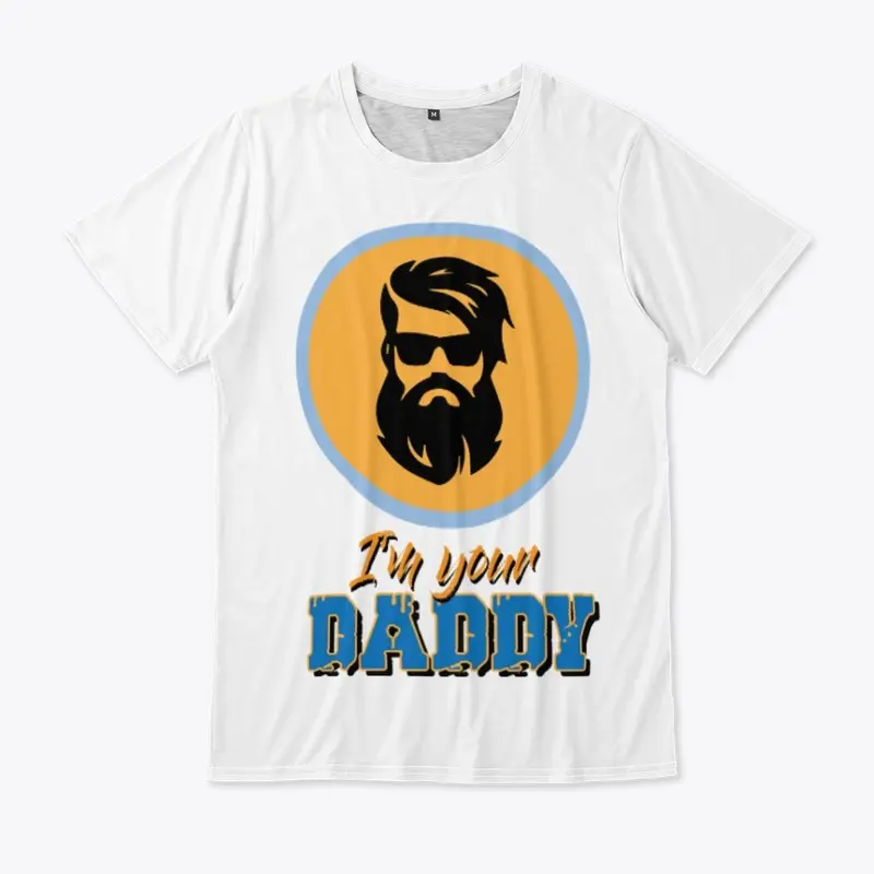 I'm your Daddy